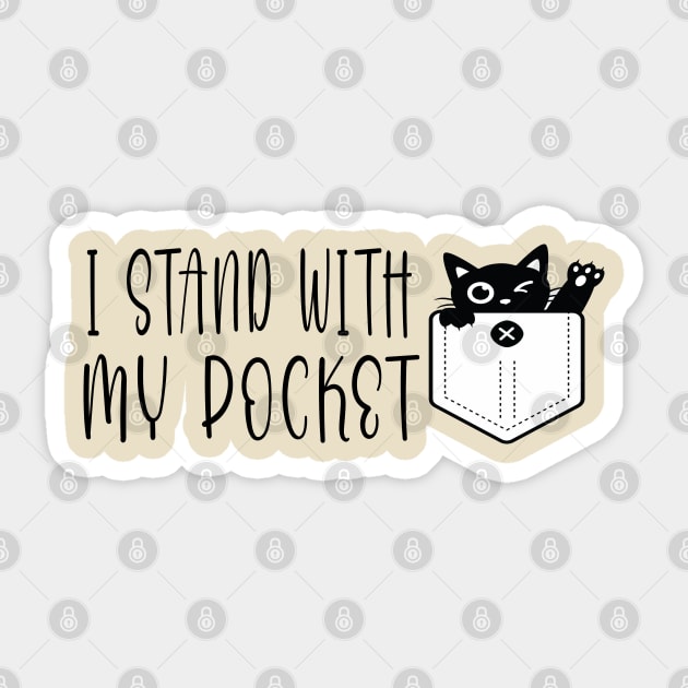 I stand with my pocket Sticker by YuriArt